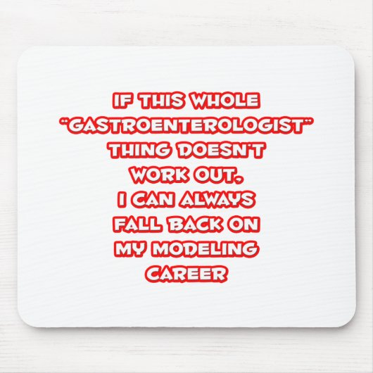 Gastroenterologe Spaß ... Modellieren Mousepad (Vorne)