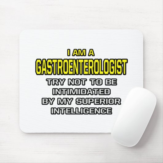 Gastroenterologe... Superior Intelligence Mousepad (Mit Mouse)