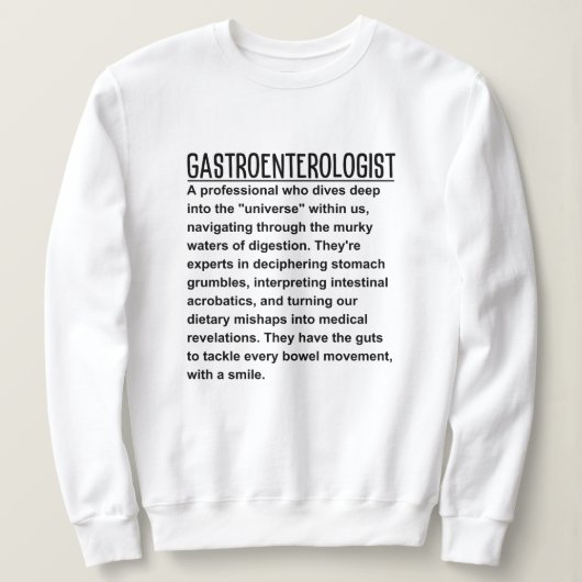 Gastroenterologe Sweatshirt (Design vorne)