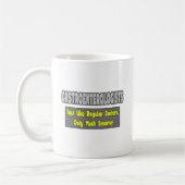 Gastroenterologen... Smarter Kaffeetasse (Links)