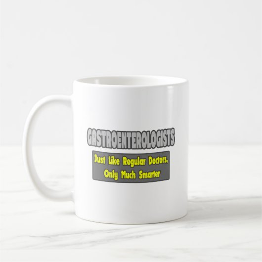Gastroenterologen... Smarter Kaffeetasse (Links)