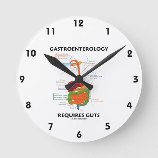 Gastroenterology Requires Guts (Verdauungssystem) Runde Wanduhr (Vorderseite)