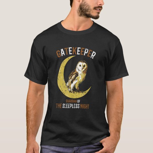 Gatekeeper Guardian der schlaflosen Nachtschwärmer T-Shirt (Vorderseite)