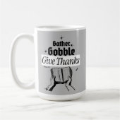 Gather, Gobble, gib Danke - Psalms 95:2 Kaffeetasse (Links)