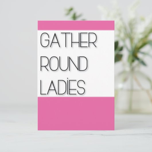 Gather Round Ladys (Stehend Vorderseite)