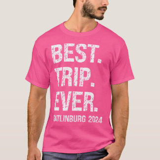 Gatlinburg 2024 Gatlinburg Tn Best Family Vacation T-Shirt