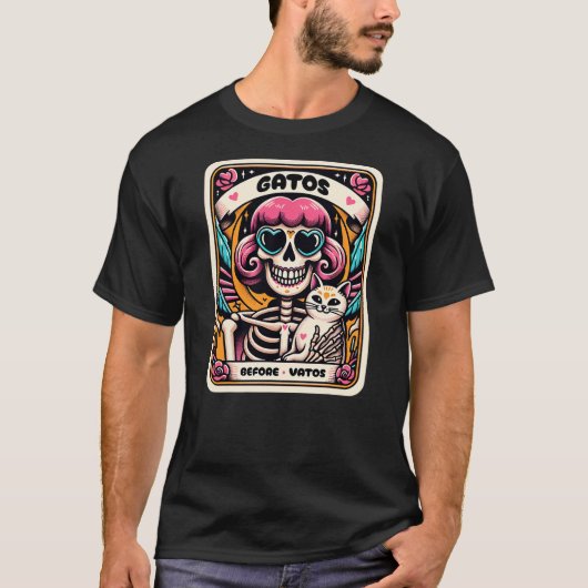 Gatos Before Vatos Skeleton Cat Kitten Lover Grump T-Shirt (Vorderseite)