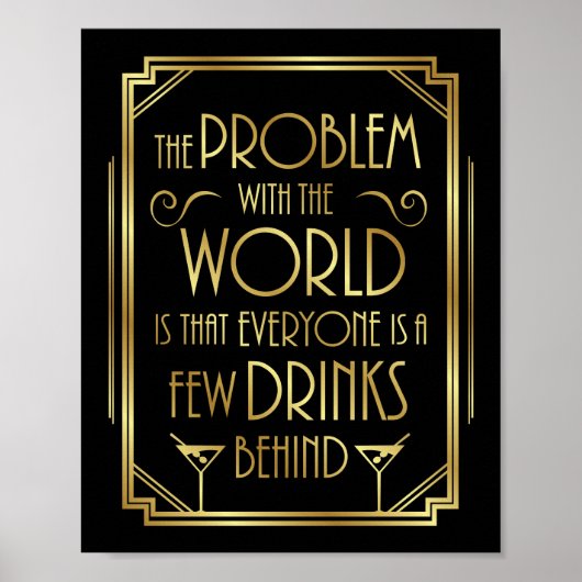 Gatsby Art Deco DRINKING QUOTE signieren Poster (Vorne)