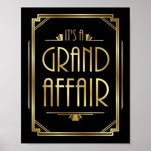 Gatsby Art Déco Es ist ein AFFAIR-Zeichen Poster (Vorne)