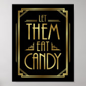 Gatsby Art Deco LIESS SIE EAT CANDY Sign Print Poster (Vorne)