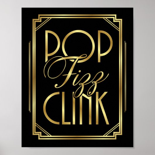 Gatsby Art Deco POP FIZZ CLINK Signatur Poster (Vorne)