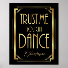 Gatsby Art Deco TRUST ME YOU CAN Dign Print Poster