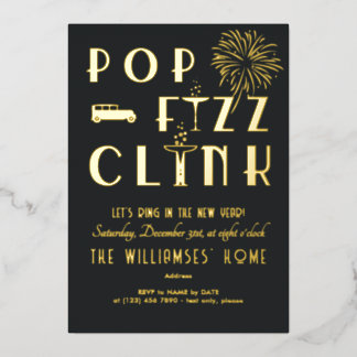 Gatsby Pop Fizz Clink Art Deco Silvester Party Folieneinladung