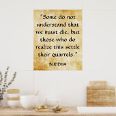 Gautama Buddhas inspirierendes Zitat Poster (Küche)