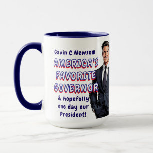Gavin C Newsom   Amerikas Lieblingsgouverneur Tasse