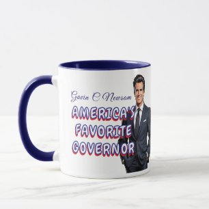 Gavin C Newsom   Amerikas Lieblingsgouverneur Tasse
