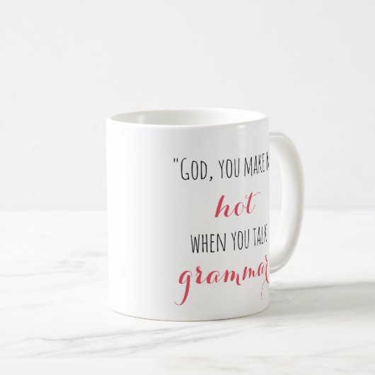 Gavin-Grammatik-Zitat-Tasse Kaffeetasse (VorderseiteRechts)