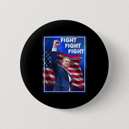 Gavin Newsom Fight Fight Fight, Funny Sarcastic Ga Button (Vorderseite)
