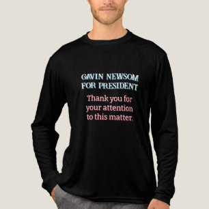 Gavin Newsom für Präsident Vielen Dank für Ihre Tri-Blend Shirt