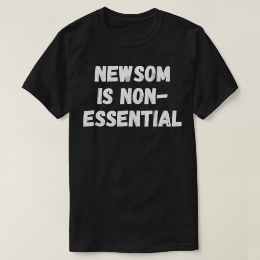 Gavin Newsom ist ein nicht-lustiger Rückruf Gavin T-Shirt (Design vorne)