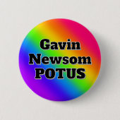 Gavin Newsom POTUS Button (Vorderseite)