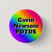 Gavin Newsom POTUS Button (Vorderseite)