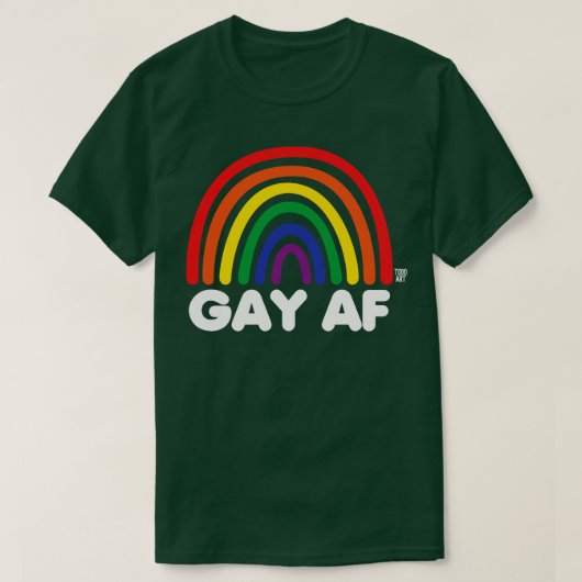 GAY AF 1 T-Shirt (Design vorne)