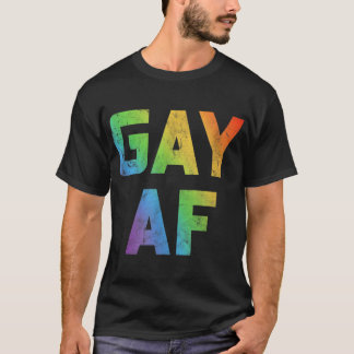 Gay AF Frauen Männer geben LGBT-Privileg Gleichhei T-Shirt