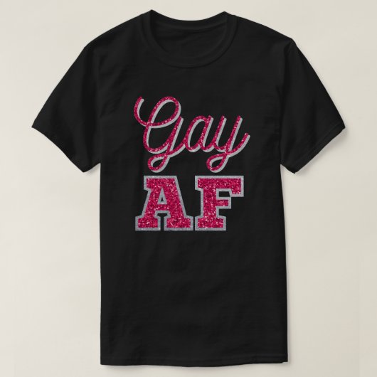 Gay AF Magenta Glitzer T - Shirt (Design vorne)