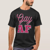 Gay AF Magenta Glitzer T - Shirt (Vorderseite)