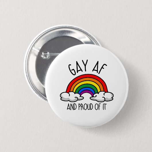 GAY AF und stolz darauf Button (Vorne & Hinten)