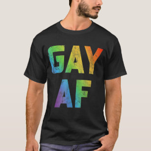 Gay Af Women Men - Gleichheit gegenüber Lesben T-Shirt