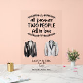 Gay All Because Two People Fell In Love Wedding Acrylschild (Hochzeit)