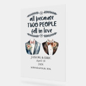 Gay All Because Two People Fell In Love Wedding Acrylschild (Winkel)