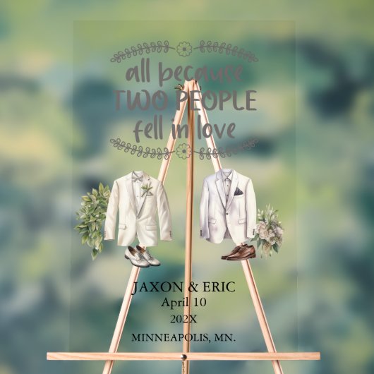 Gay All Because Two People Fell In Love Wedding Acrylschild (Neutral)