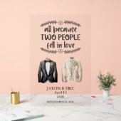 Gay All Because Two People Fell In Love Wedding Acrylschild (Hochzeit)