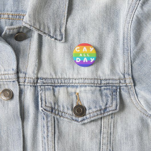 "Gay All Day" Rainbow LGBT+ Prix Round Abzeichen Button (Beispiel)