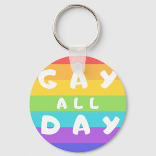 "Gay All Day" Rainbow LGBT+ Prix Round Key Ring Schlüsselanhänger