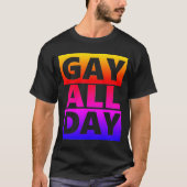 Gay All Day Retro T-Shirt (Vorderseite)
