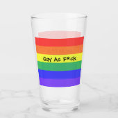 Gay As F*ck Glas (Vorderseite)