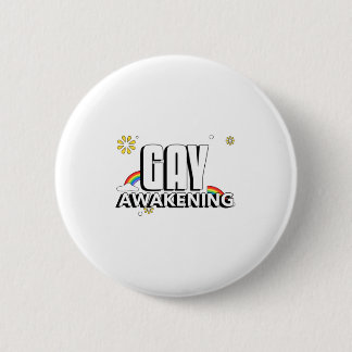 Gay Awakening Button
