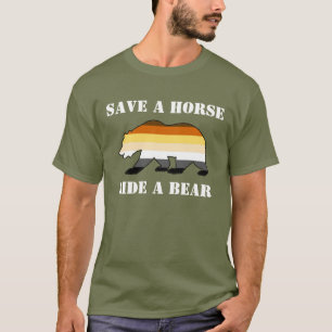 Gay Bear Pride Rette Ein Pferd Reite Einen Bären - T-Shirt
