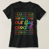 Gay Christmas Funny LGBT Don We Now Our Gay Apple T-Shirt (Design vorne)