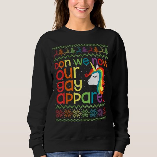 Gay Christmas Rainbow Einhorn Don We Now Our Gay A Sweatshirt (Vorderseite)