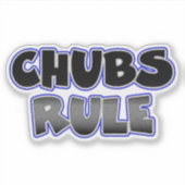 Gay Chubby Chaser Chubs Rule Aufkleber (Vorderseite)