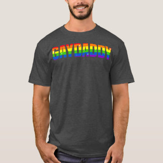 Gay Daddy Gay Vater Lgbtq Gay Pride T-Shirt