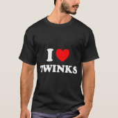 Gay Daddy I Liebe Twinks T-Shirt (Vorderseite)