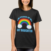 Gay Daughter T-Shirt (Vorderseite)