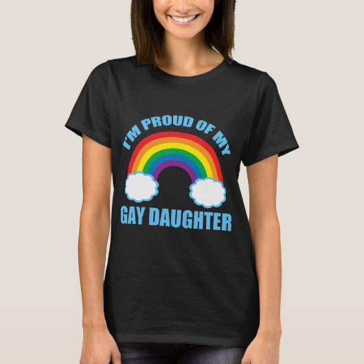 Gay Daughter T-Shirt (Vorderseite)