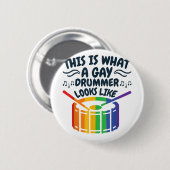 Gay Drummer Gay Pride Monat LGBTQ Regenbogen Button (Vorne & Hinten)